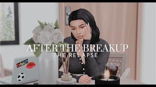 Relapse | After The Breakup Ep. #2 | The Sims 4 | Let's Play