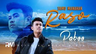 Dabee - Samo Manahan Raso - Official Music VIdeo