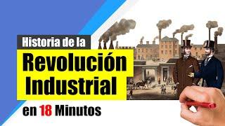 Historia de la REVOLUCIÓN INDUSTRIAL - Resumen | Orígenes, desarrollo y consecuencias.