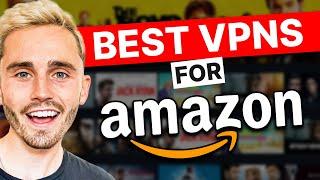 Best Amazon Prime VPN 2025 - Stream all shows from ANYWHERE