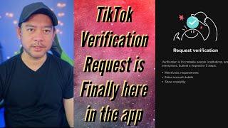 TikTok verification request is finally here in the app!