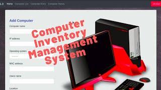 COMPUTER INVENTORY MANAGEMENT SYSTEM - SYSTEM OVER - UPDATED