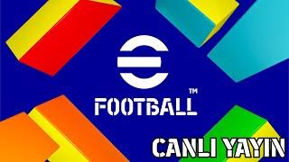 eFootball 2025 LİVE CANLI YAYIN!  #166 #efootball #eFootball2025