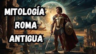 DIOSES ROMANOS ️​ EL ORIGEN DE LA MITOLOGÍA ROMANA  🪐 MITOS Y LEYENDAS  HISTORIA MITOLOGÍA ANTIGUA