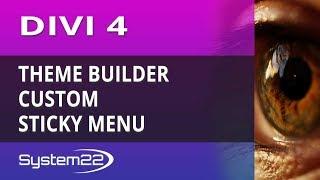 Divi 4 Theme Builder Custom Sticky Menu