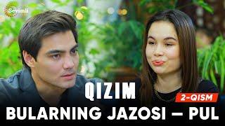 Qizim 2-qism | Anons | Bularning jazosi — pul