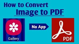 How to Convert Image to PDF in Android ( No App )