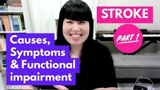 Stroke Part 1: Overview & Functional Impairment | OT Miri