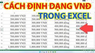 Cách Định Dạng Vnd Trong Excel