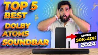 Top 5 Best ‎️‍‎️‍Unbelievable Dolby Atmos Soundbar under 30K-40K in 2024 | Hindi