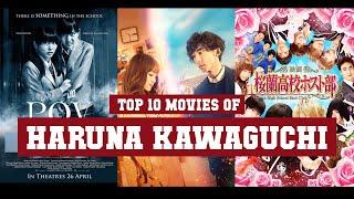 Haruna Kawaguchi Top 10 Movies | Best 10 Movie of Haruna Kawaguchi