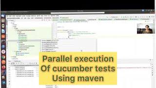 Execution of cucumber tests using maven || Parallel execution of cucumber tests