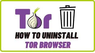 How To Uninstall Tor Browser [in Windows 10]