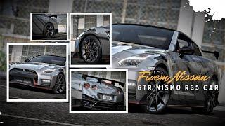 Fivem Nissan GTR Nismo R35 Car | FiveM Car & Vehicle | GTA V