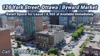 126 York Street, Retail for Lease | Downtown Ottawa | ByWard Market