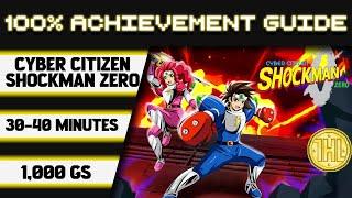 Cyber Citizen Shockman Zero 100% Achievement Walkthrough * 1000GS in 30-40 Minutes *