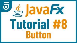 Button | JavaFX GUI Tutorial for Beginners