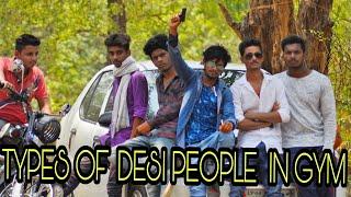 Types of Desi || people in gym || by harsh pandey