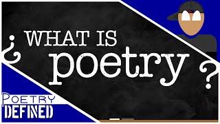 What Is Poetry? #PoetryDefined