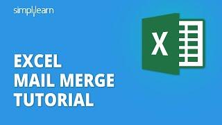 How To Use Mail Merge Using Excel | Excel Mail Merge Tutorial | Mail Merge Tutorial | Simplilearn