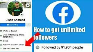 How to get unlimited follower on Facebook