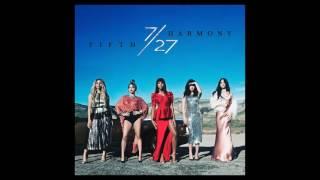  Fifth Harmony - Write On Me (Audio HQ) 