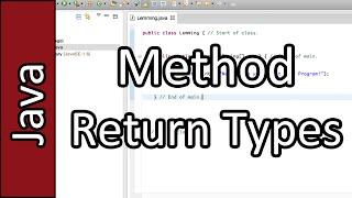 Method Return Types - Java Programming Tutorial #14 (PC / Mac 2015)