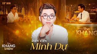 EP 108 | Minh Dự: “Mọi thứ rồi sẽ phôi phai, chỉ có tình thương ở lại”