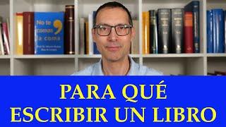 Para qué escribir un libro