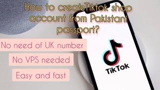 How To Create Tiktok Shop Seller Center In Pakistan 2023| How To Create Tiktok Shop in Pakistan|