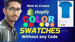 How to create Shopify color swatches on product page| without code