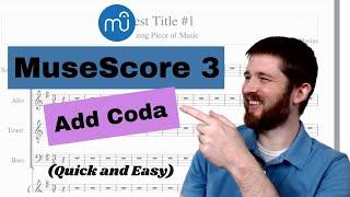 How to Add a Coda in MuseScore 3, Insert D.C. and D.S. al Coda with Break, Include Coda in Playback