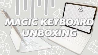 MAGIC KEYBOARD UNBOXING for the iPad  Pro | customization | first impressions