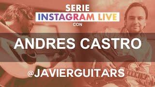 IG Live #30 Javier Serrano entrevista a Andres Castro (Carlos Vives)