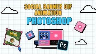 How to Create Professional GIF Animation for banners advertising | animation in photoshop | GIF