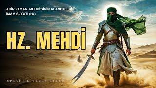 Hz Mehdi Kimdir? İslam'ın Beklenen Kurtarıcısı!