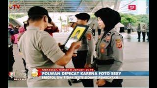 Foto Sexy Tersebar, Polwan Cantik di Makassar Dipecat - BIP 05/01