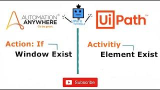 Check Window Exist in Automation Anywhere and Element Exist in UiPath