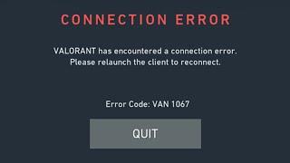 How To Fix Valorant Error Code: VAN 1067