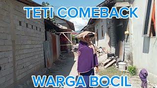 TETI COMEBACK,WARGA BOCIL (EPISODE 18)