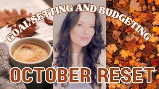 October Reset Goal Setting, Plan & Budget With Me.