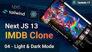 Light And Dark Mode Nextjs IMDB Clone Nextjs App Nextjs 13 project