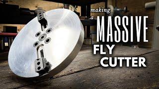 Making a MASSIVE Fly Cutter || INHERITANCE MACHINING