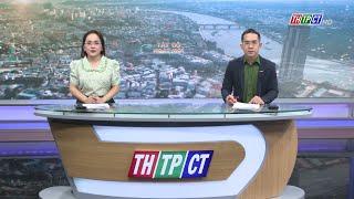 Tây Đô ngày mới 6/3/2025 | Cần Thơ TV