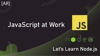 JavaScript at Work: Behind the Scenes