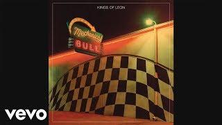 Kings Of Leon - Wait For Me (Audio)
