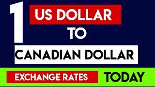 1 USD TO CAD us dollar to canadian dollar today