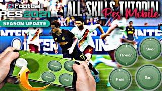 Pes 2021 Mobile | All Skills Tutorial (Classic Control)