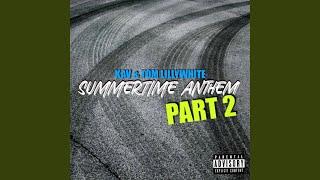 Summertime Anthem, Pt. 2