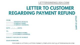 How To Write Refund Letter to Customer for Overpayment | Letters in English